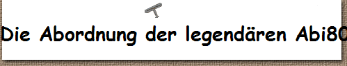 Die Abordnung der legendren Abi80er