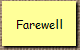 Farewell